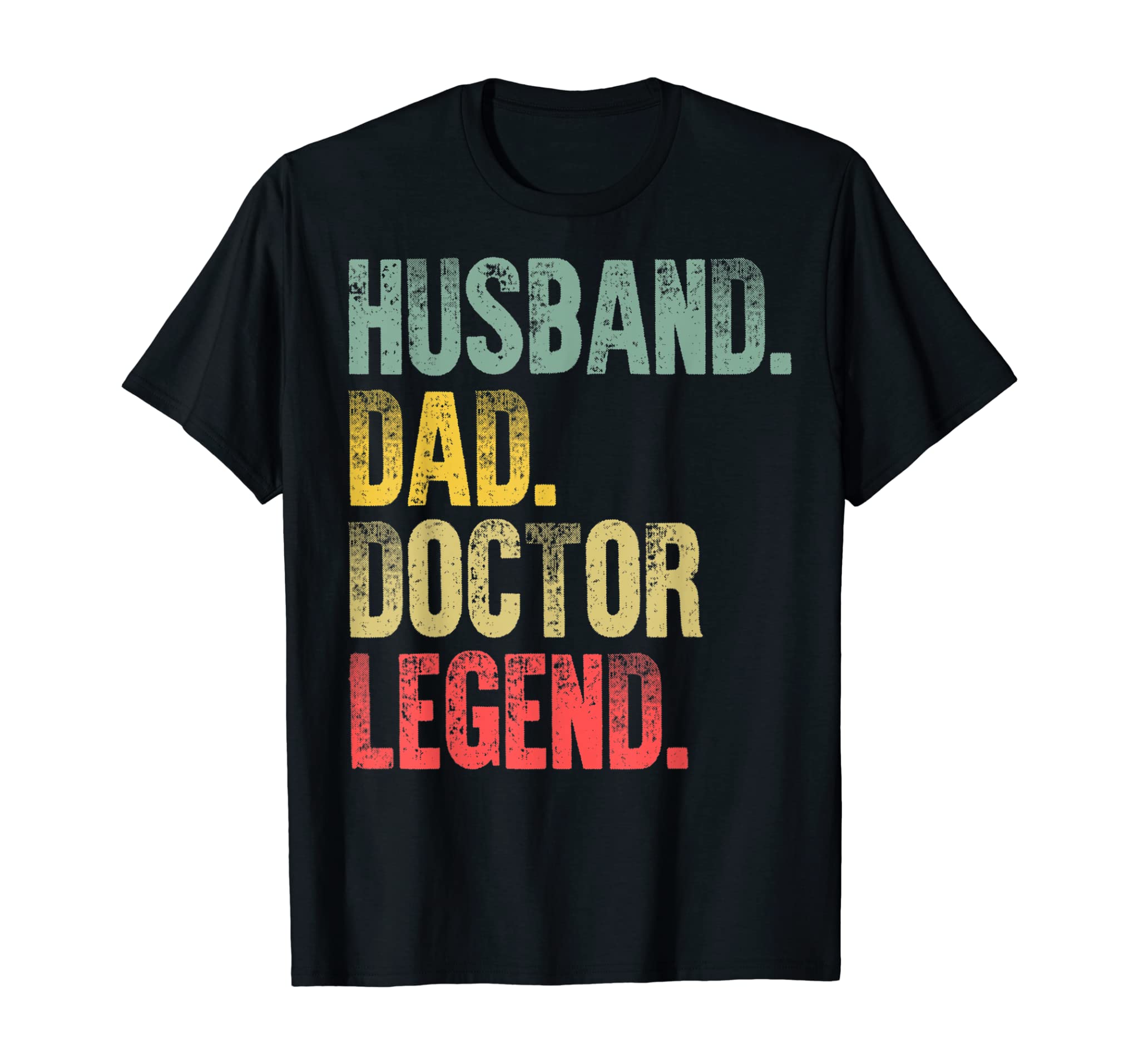 Mens Funny Vintage Shirt Husband Dad Doctor Legend Retro