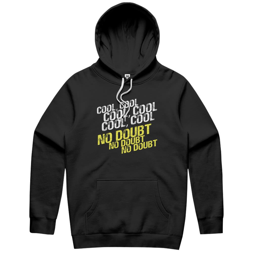 Cool, No Doubt Hoodie