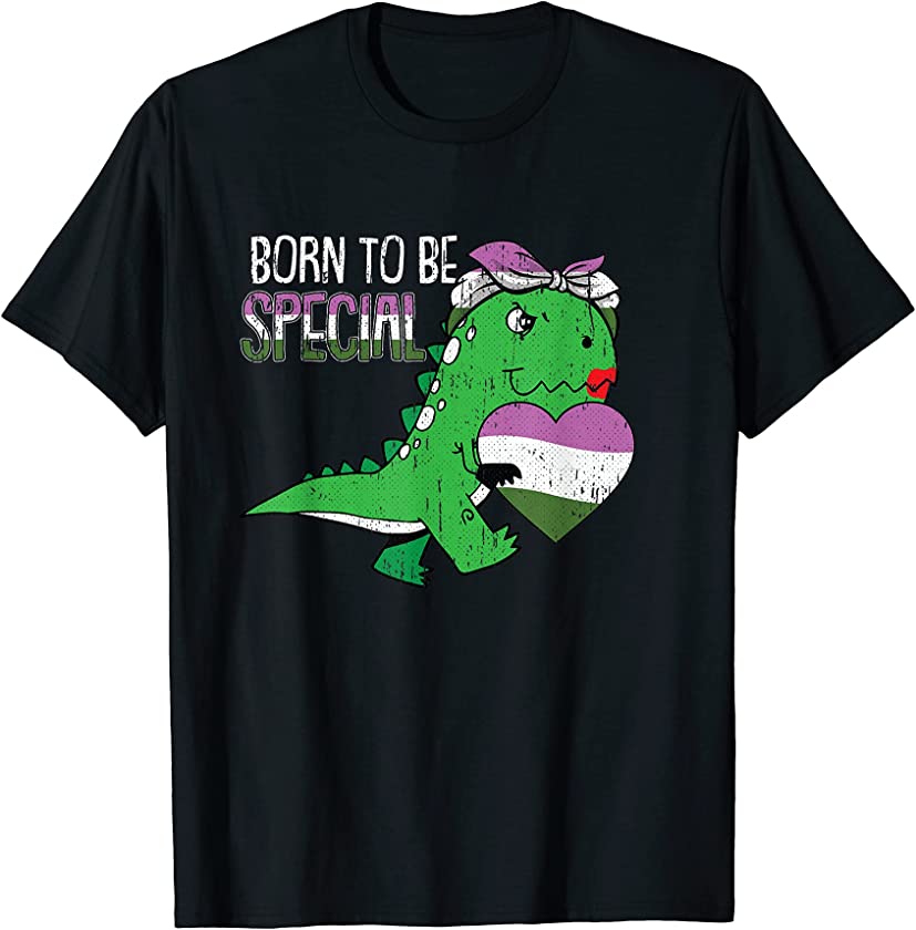 Born To Be Special Gender-queer Pride T-Rex Dino LGBT-Q Ally T-Shirt