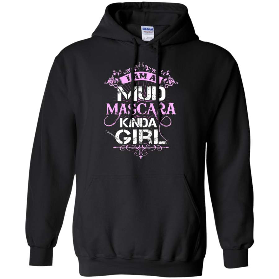 AGR I Am A Mud Mascara Kinda Girl Country Girl Hoodie