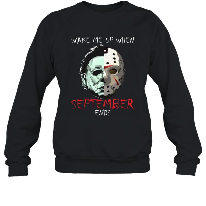 Wake Me Up When September Ends Michael And Jason Horror Halloween Shirt Sweatshirt