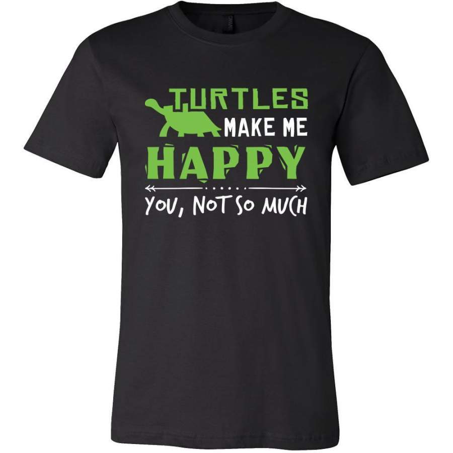 Turtle Shirt – Make Me Happy – Animal Lover Gift