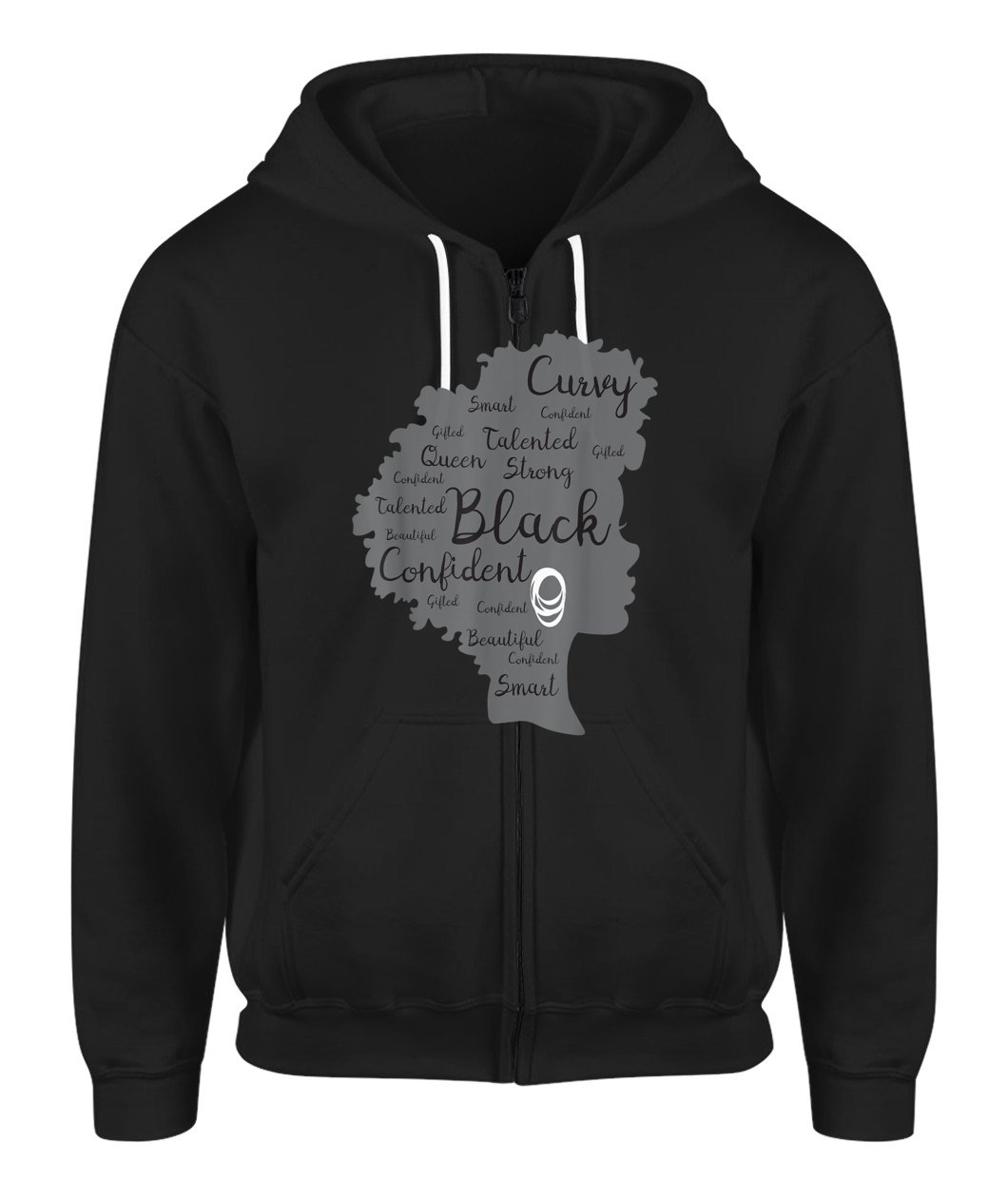 Strong Black Woman Afro Word Art Natural Hair Melanin Poppin Zip-Up Hoodie