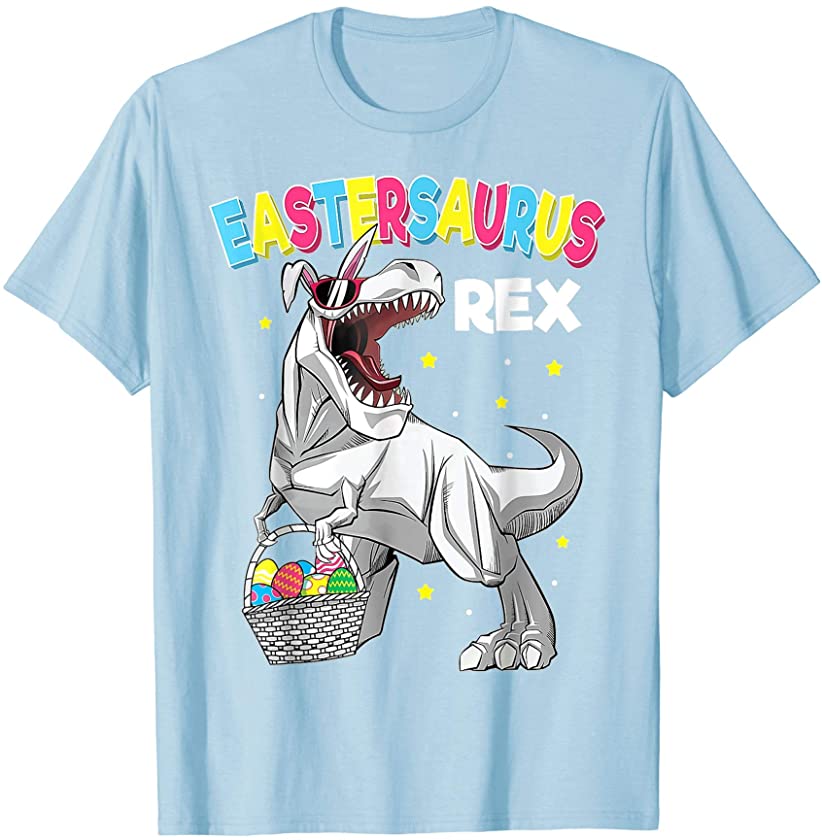 TRex Easter Bunny Eastersaurus For Boys Men Girls Women Guys T-Shirt