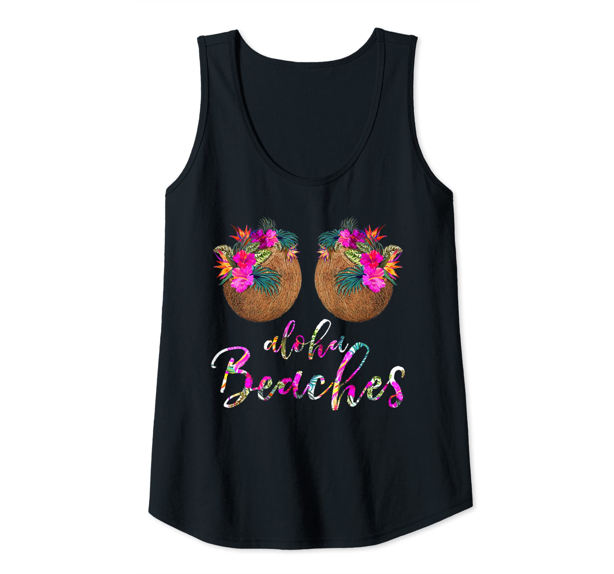 Womens Coconut Bra Flower Boobs | Hawaii Aloha Beaches Funny Shirt Tank Top