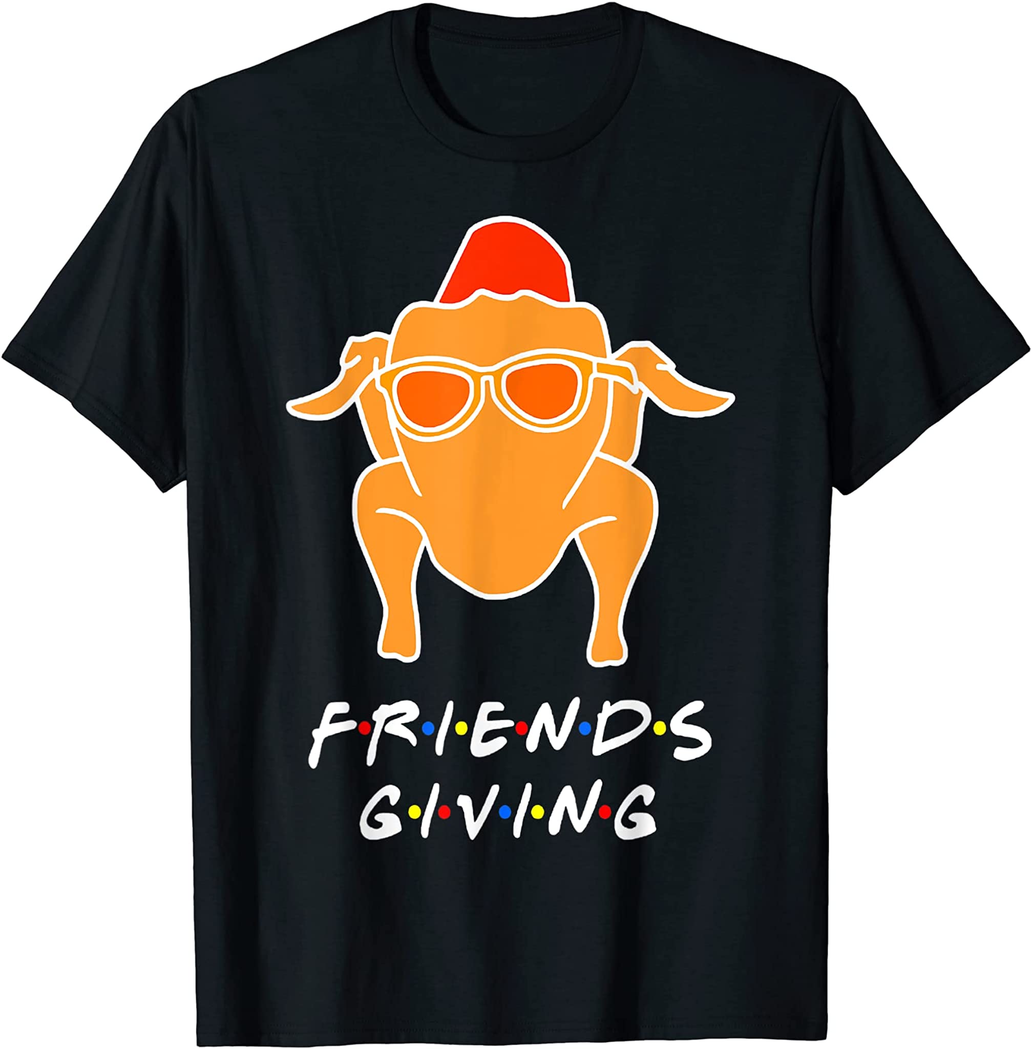 Happy Friendsgiving Shirt Turkey Friends Giving Funny T-Shirt