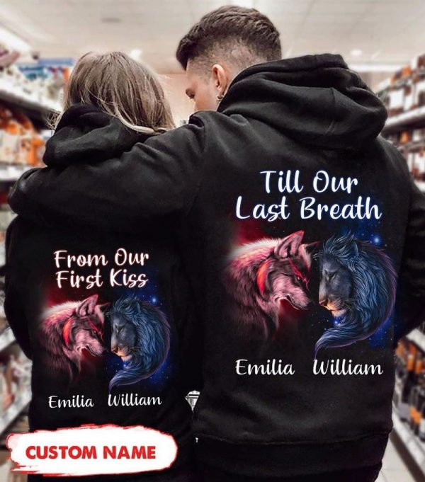 From Our First Kiss Till Last Breath Wolf And Lion Couple Valentine Gift Custom Hoodie