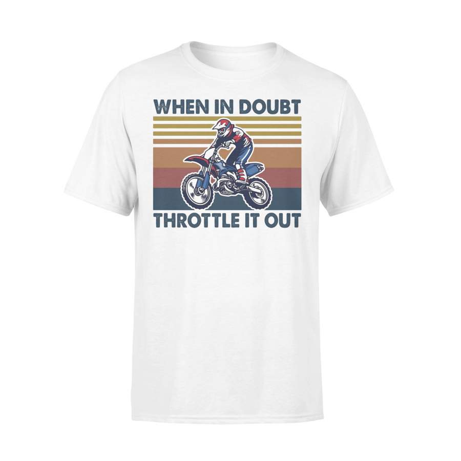 Motocross When In Doubt Throttle It Out Vintage – Standard T-shirt
