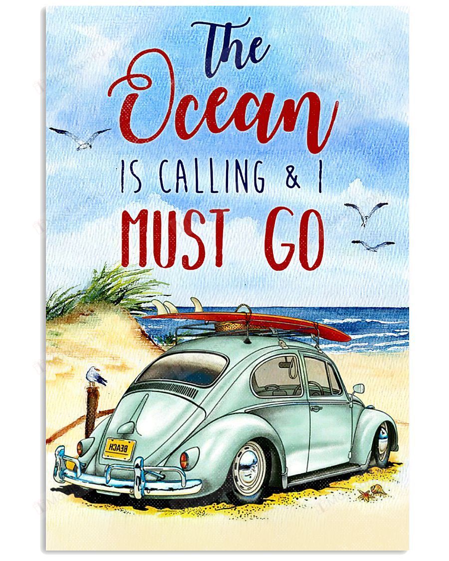 Volkswagen Beetle The Ocean Is Calling Vertical Poster – Print Perfect, Ideas On Xmas, Birthday, Home Decor, No Frame Full Size