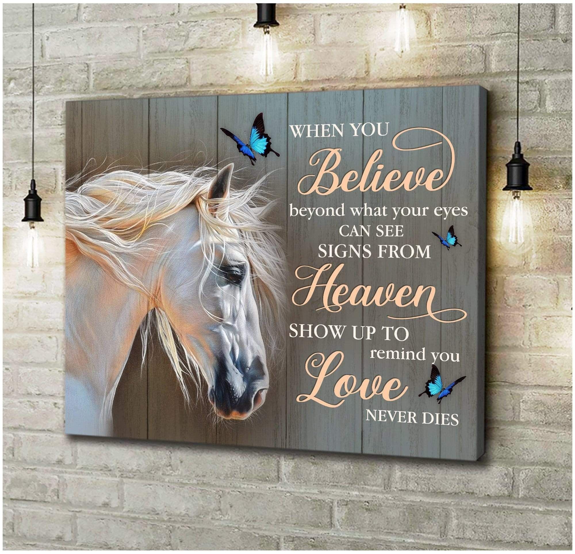 When You Believe Horse Wall Art Canvas Gift For Family, Wall Art Decor, Canvas Print, Home Decor