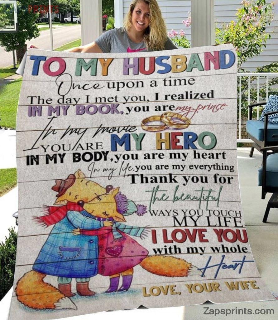 Gift For Husband – To My  Husband – Fox – My Hero In My Body – Wife Gift To Husband – Blanket