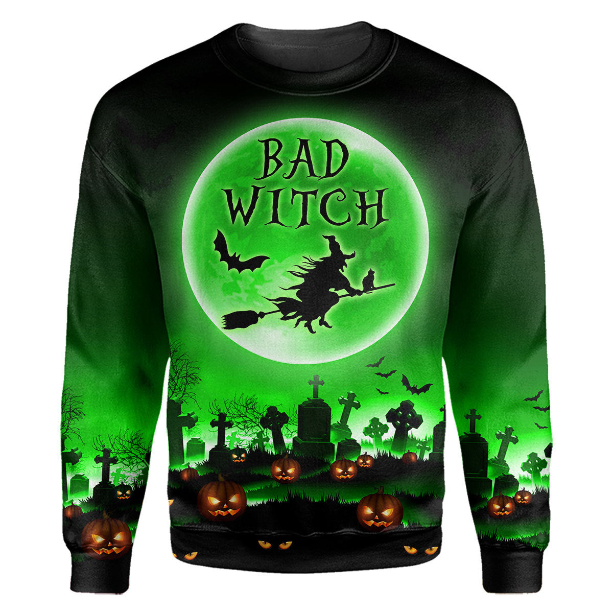 Bad Witch Halloween Crewneck Sweatshirt All Over Print Sweatshirt For Women Sweatshirt For Men