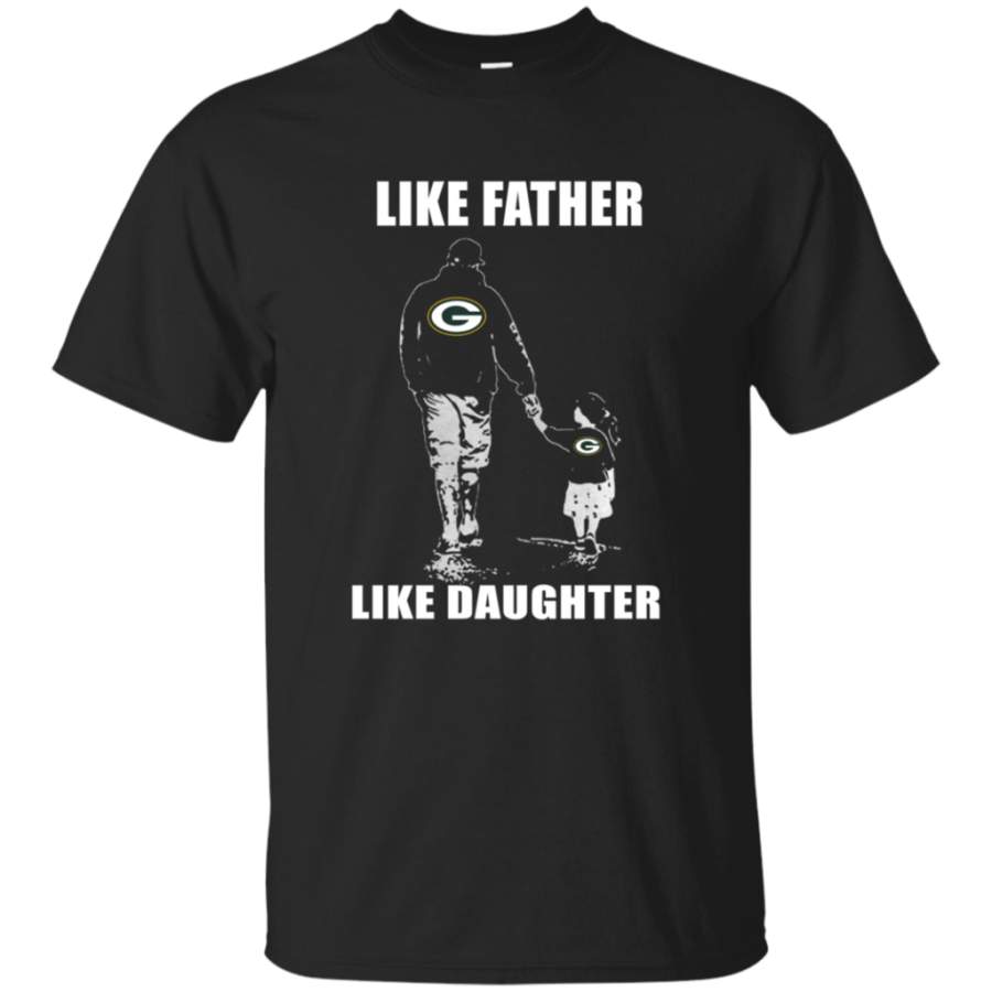 Father’s Day-Like Father Like Daughter – Green Bay Packers – Father’s Day Shirt