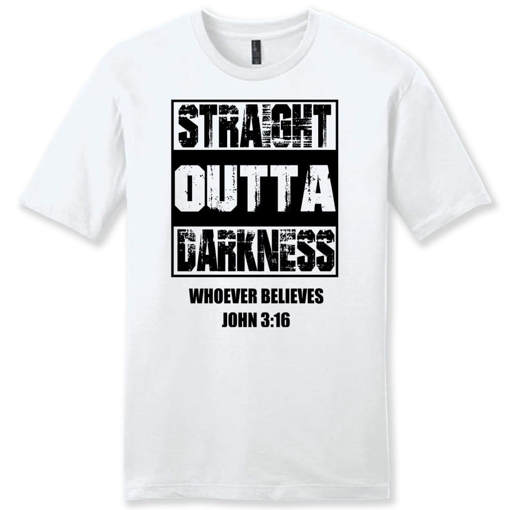 Straight Outta Darkness Whoever Believes John 3:16 Mens Christian T-Shirt