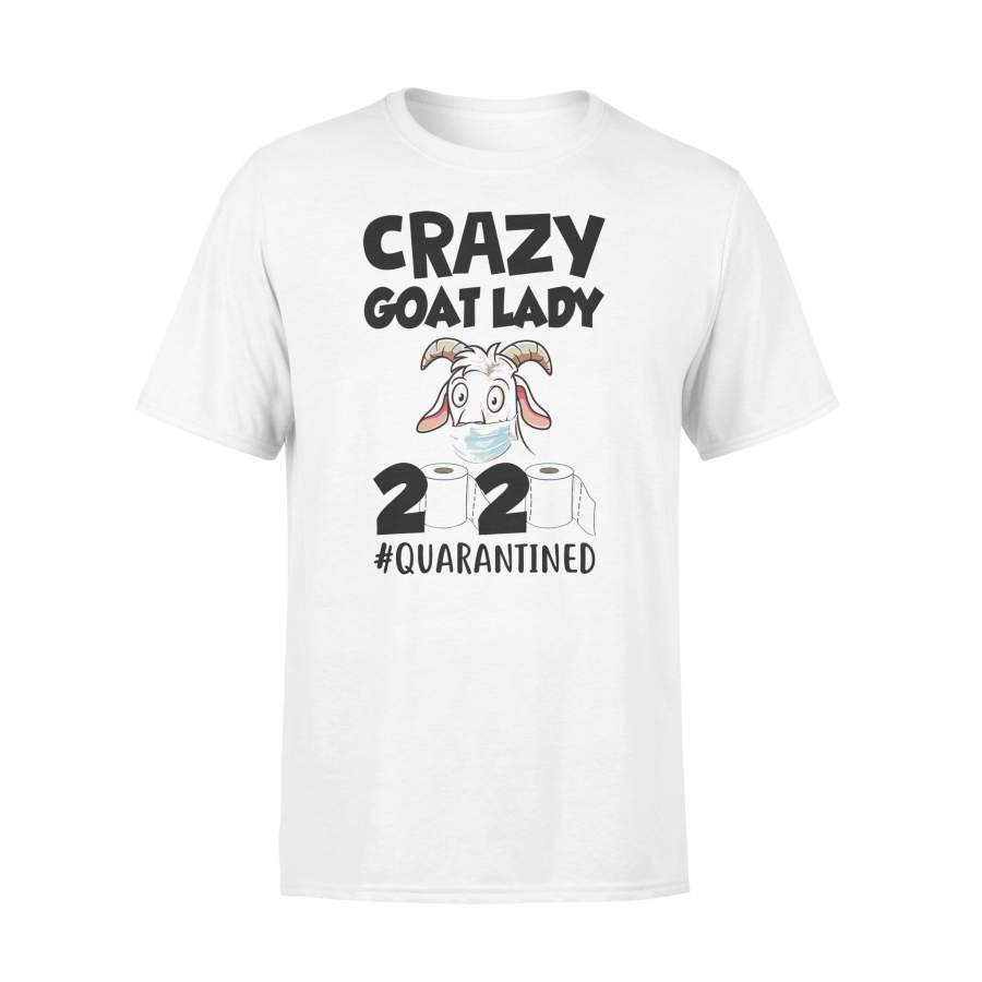 Crazy Goat Lady 2020 Quarantined T-shirt