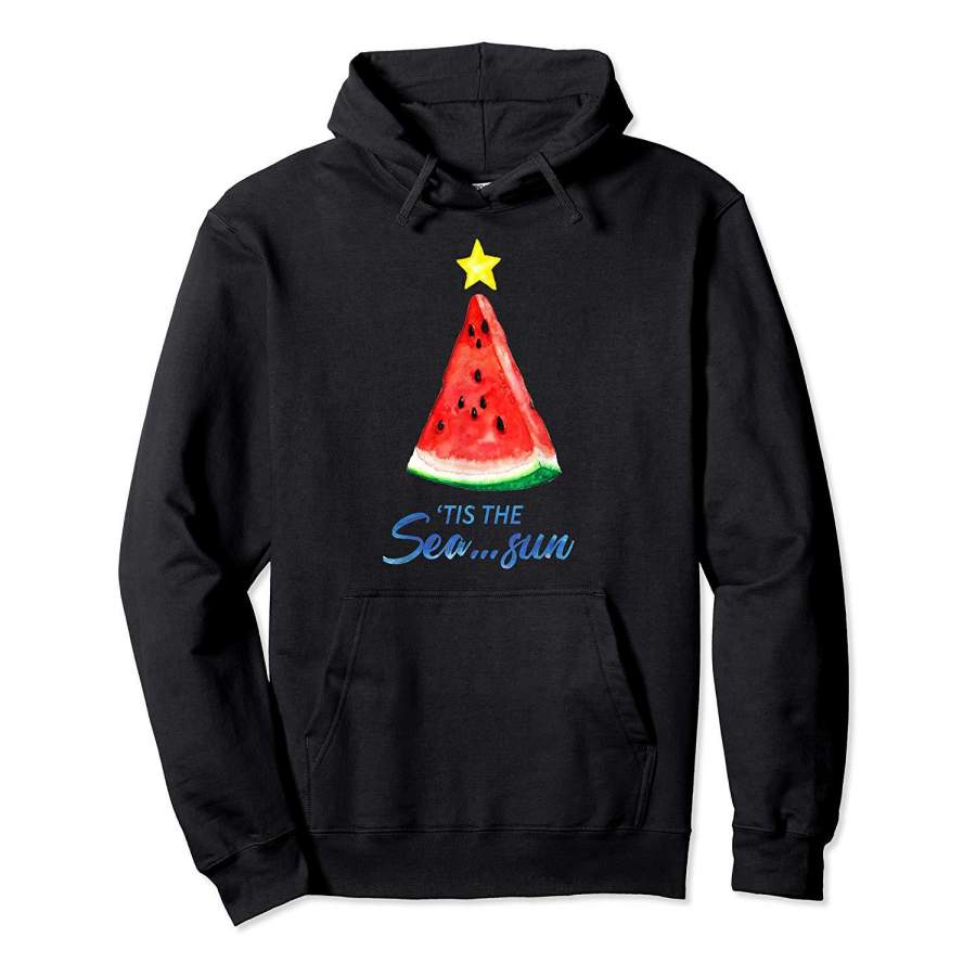 Tis The Sea Sun Melon Xmas Tree Christmas In July Shirt Gift Hoodie Premium Tee