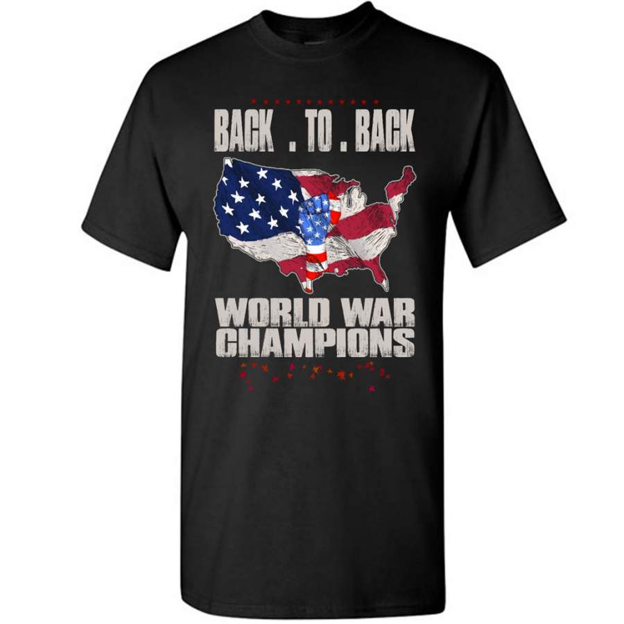 Back to Back World War Champions US Flag Vintage – Gildan Short Sleeve Shirt