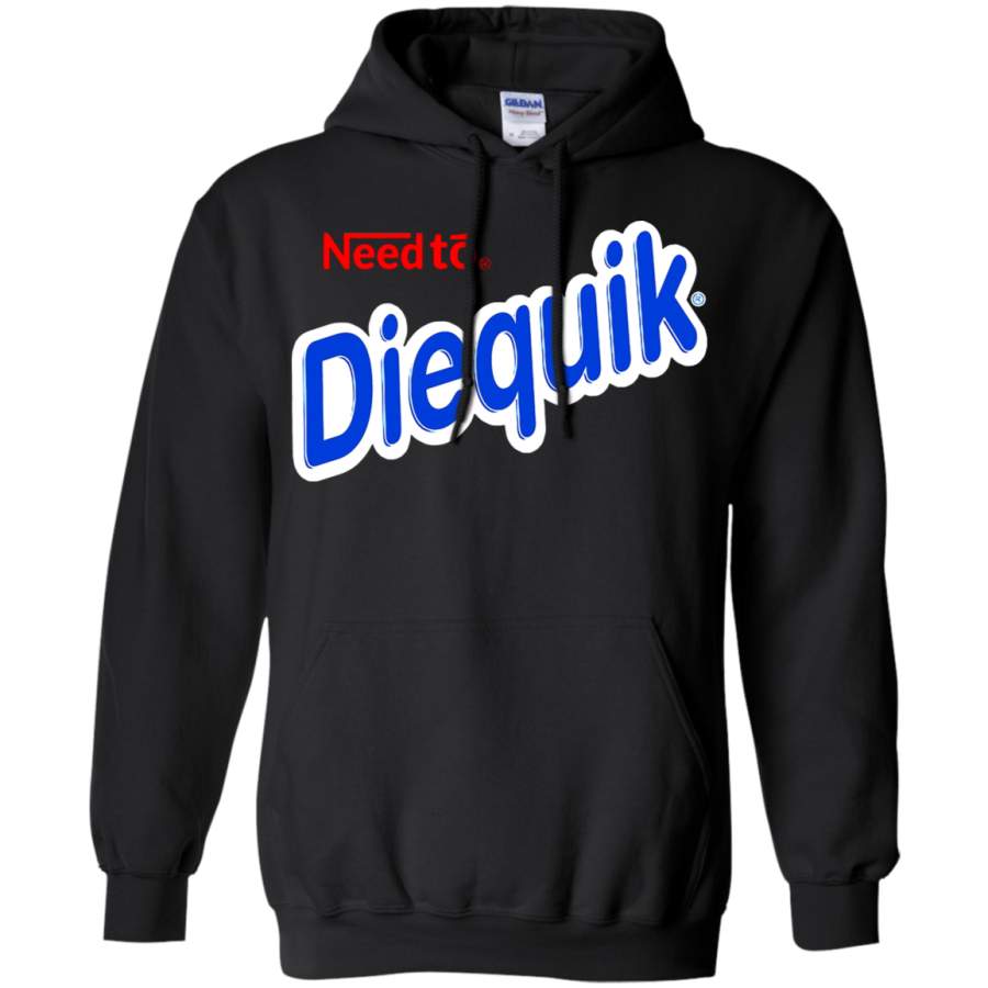 AGR Need to Diequik Nestle Nesquik Mashup Funny Hoodie