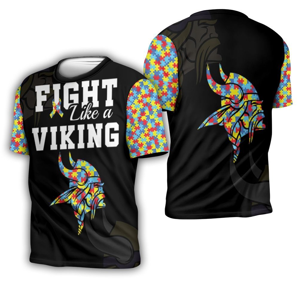 Fight Like A Minnesota Vikings Autism Support 3D T-Shirt