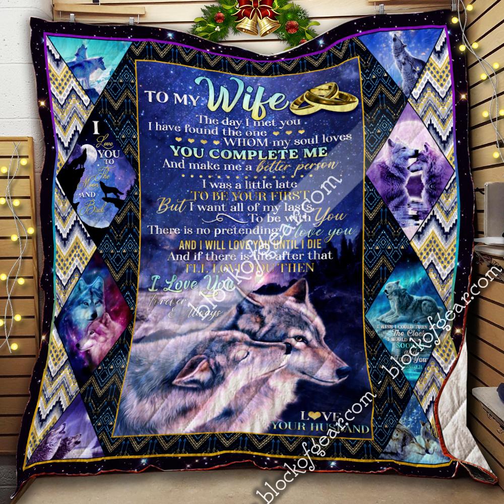 To My Wife, I Love You Forever And Always – Wolf Couple Quilt
