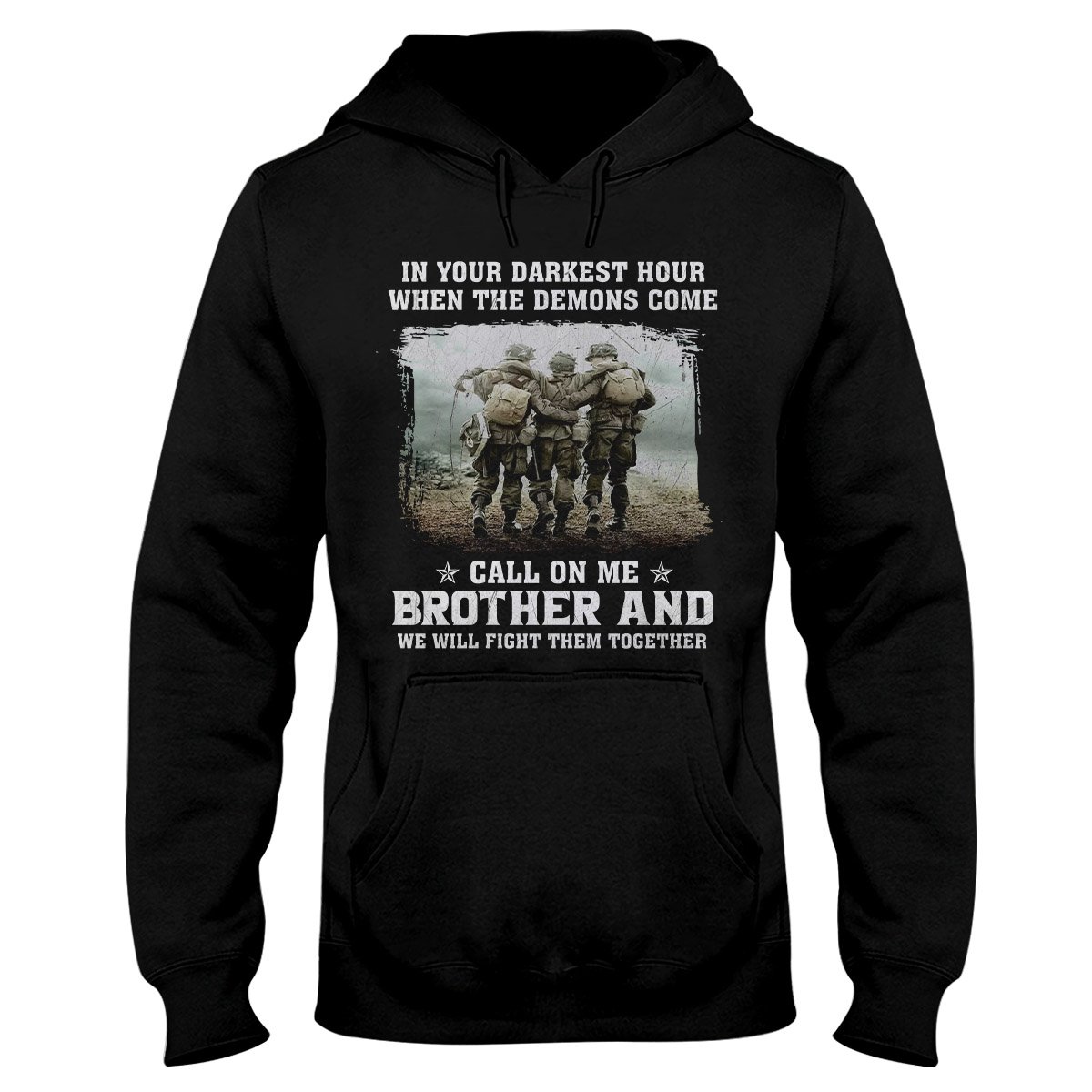 We Will Fight Them Together Veteran, War Memory Military Brother Hoodie