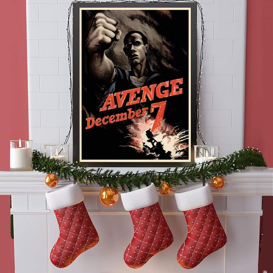 Pearl Harbor Poster Avenge December 7 Pearl Harbor Remembrance Day ...