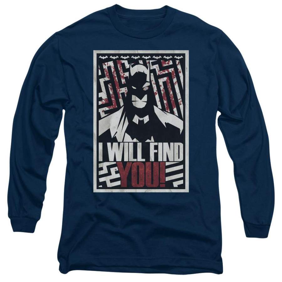 Batman – I Will Fnd You Long Sleeve Adult 18/1