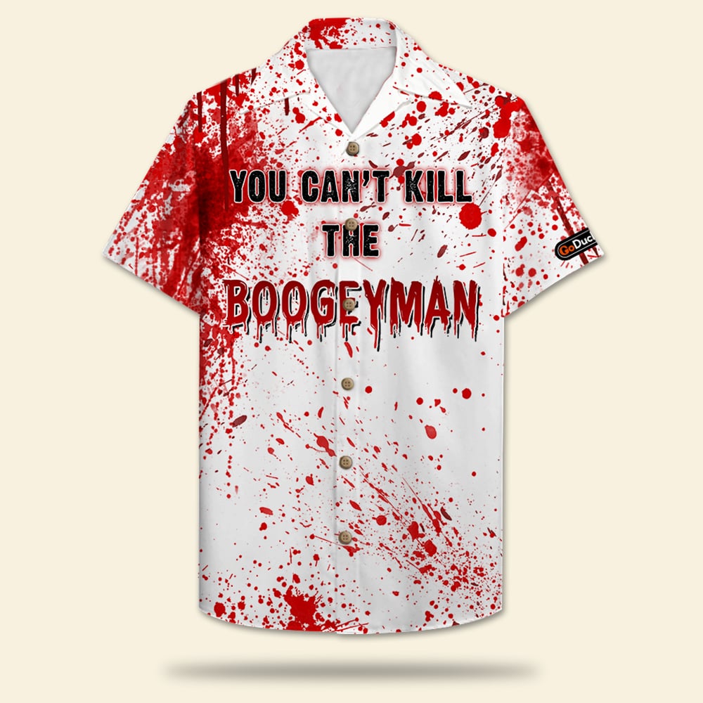 Blood Splatter Hawaii Shirt You Kill The Boogeyman Ha90922