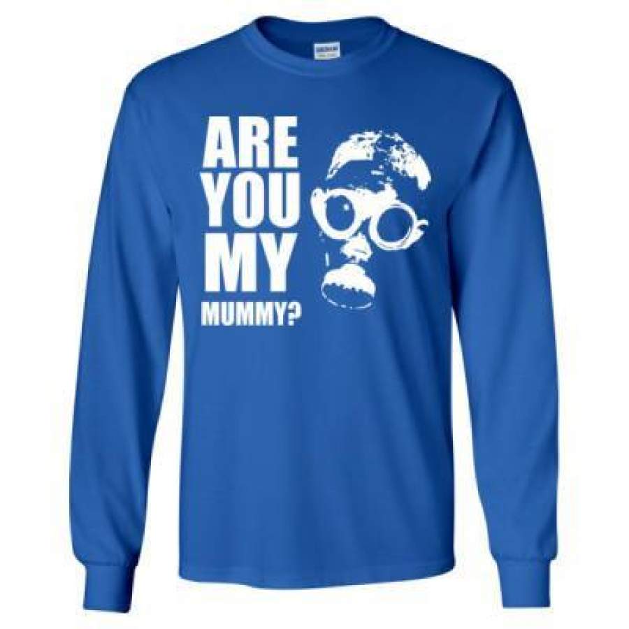 AGR Are You My Mummy – Long Sleeve T-Shirt