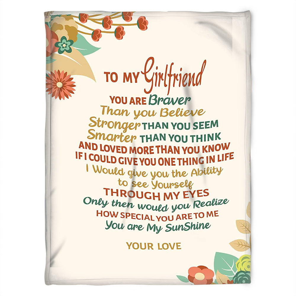 To My Girlfriend Blanket. I Would Give You The Ability To See Yourself Through My Eyes. Gift For Girlfriend Family Home Decor Bedding Couch Sofa Soft And Comfy Cozy