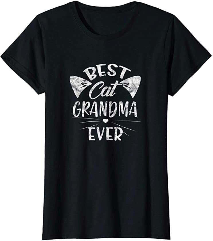 Womens Best Cat Grandma Ever Funny Cats Lady Kitten Grandmother T-Shirt