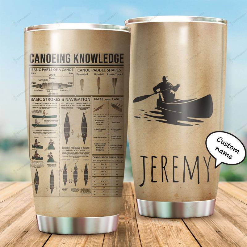 Canoeing Knowledge Custom Name Tumbler 0016 TVLO3390