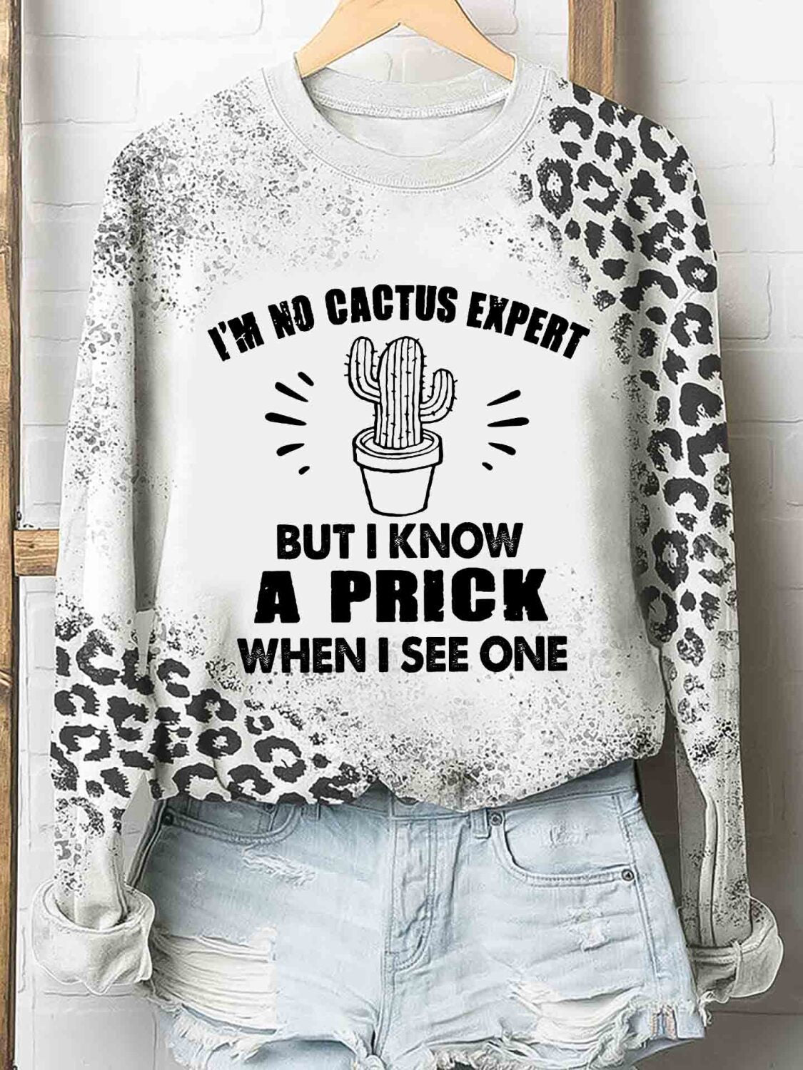 No Cactus Expert But A Prick When See One Tshirt 3D Hoodie – Leopard Funny Shirt All Over Print For Friends