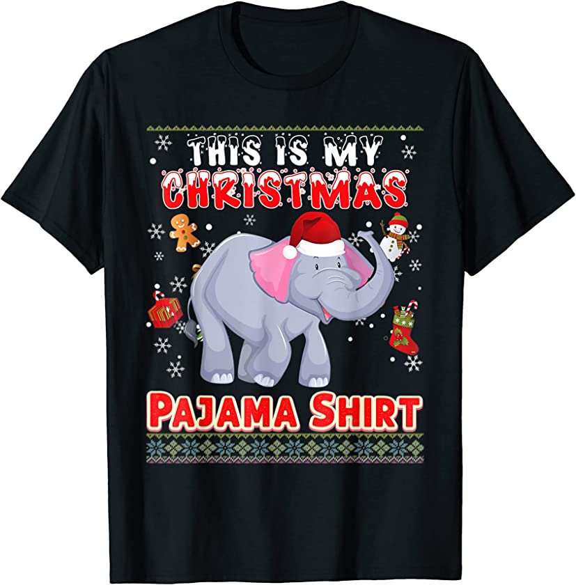 This Is My Christmas Pajama Elephant Ugly Sweater Merry T-Shirt