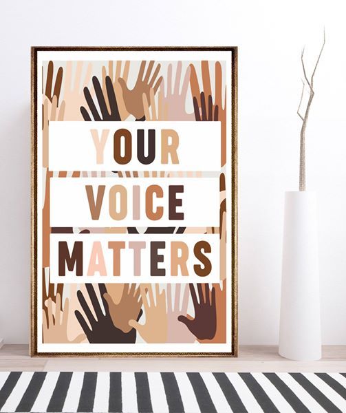 Your Voice Matter Unframed Vertical Poster Poster Art Design