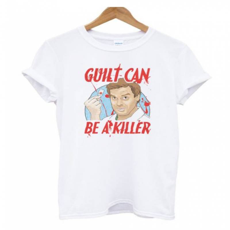 Guilt Can Be A Killer t Shirt