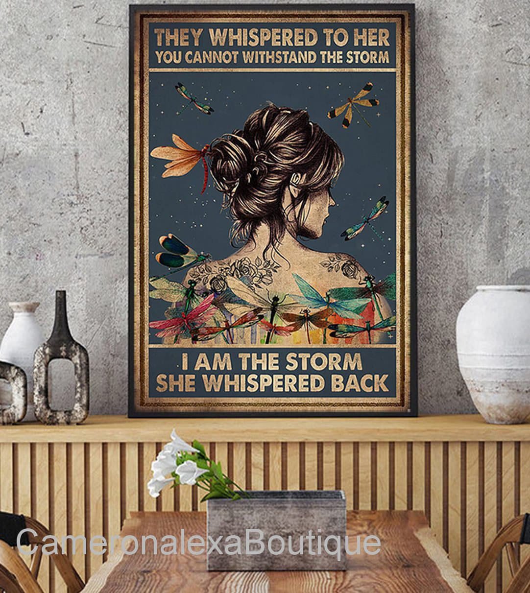 Wall Art, They Whispered To Her You Cannot Withstand The Storm, She Whispered Back I Am The Storm Canvas, Special Gift, Home Decor