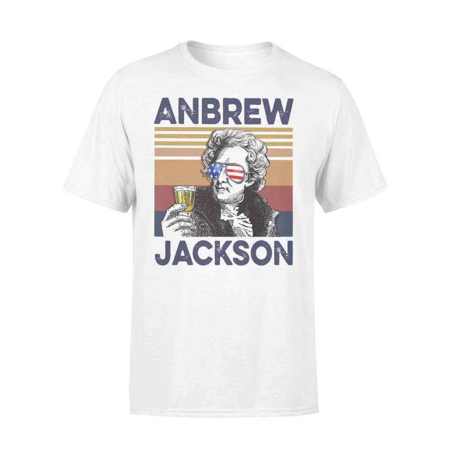 Anbrew Jackson Drink Beer Indepence Day 4th Of July Vintage T-shirt