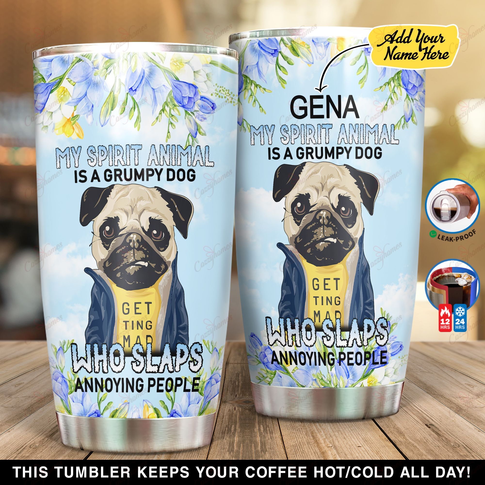 Personalized My Spirit Animal Is A Grumpy Dog NI3003006XB Tumbler