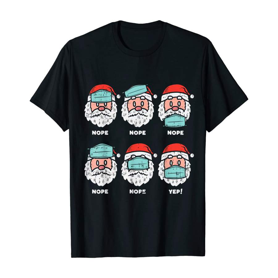 Santa Face Mask Funny Christmas Xmas Quarantine Pajamas Gift T-Shirt