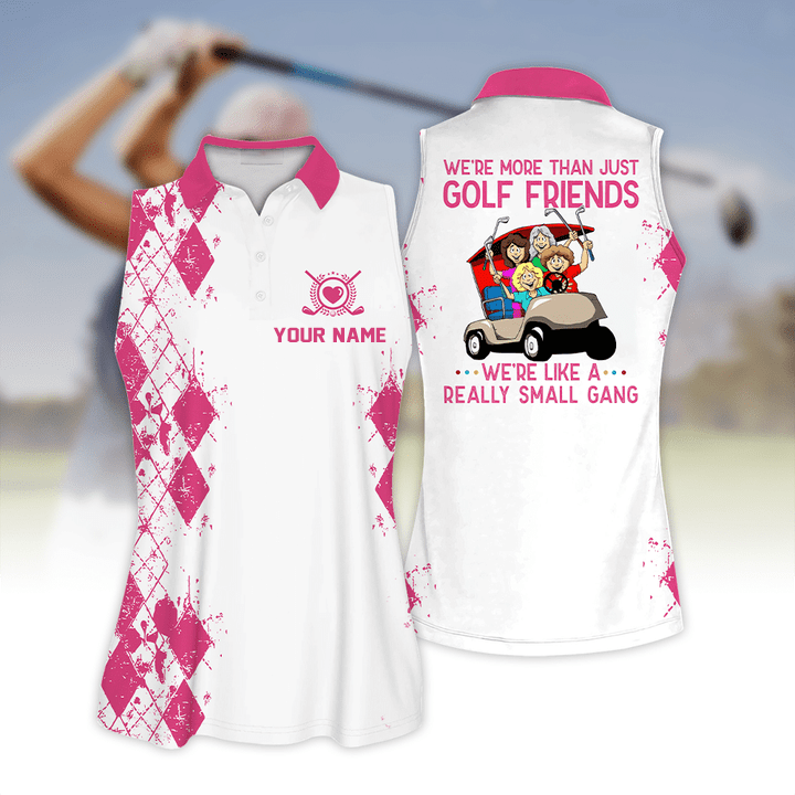 Customized Name Team Golf Shirt, We’Re More Than Just Golf Friends Short Sleeve Women Polo Shirt