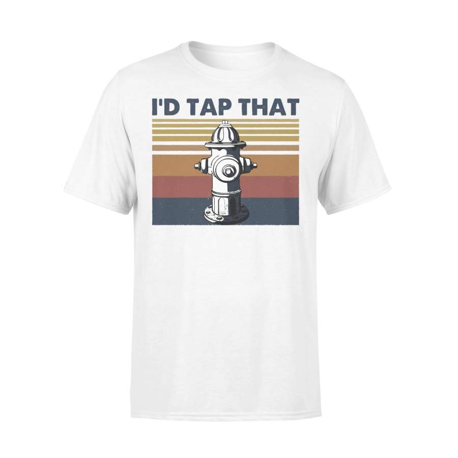 Fire Hydrant Firefighter I’d Tap That Vintage T-shirt