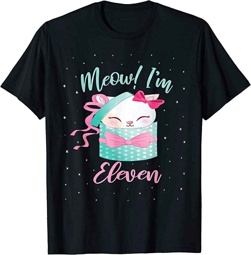 Meow I’m Eleven Years Old Girl Cat 11th Birthday Kitten T-Shirt