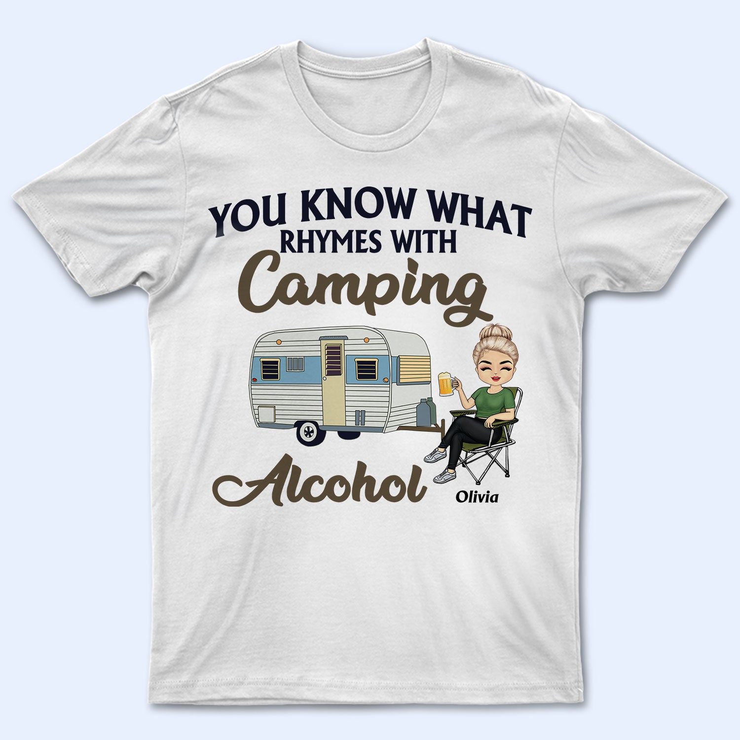 You Know What Rhymes With Camping Alcohol – Gift For Camping Lovers – Personalized Custom T Shirt