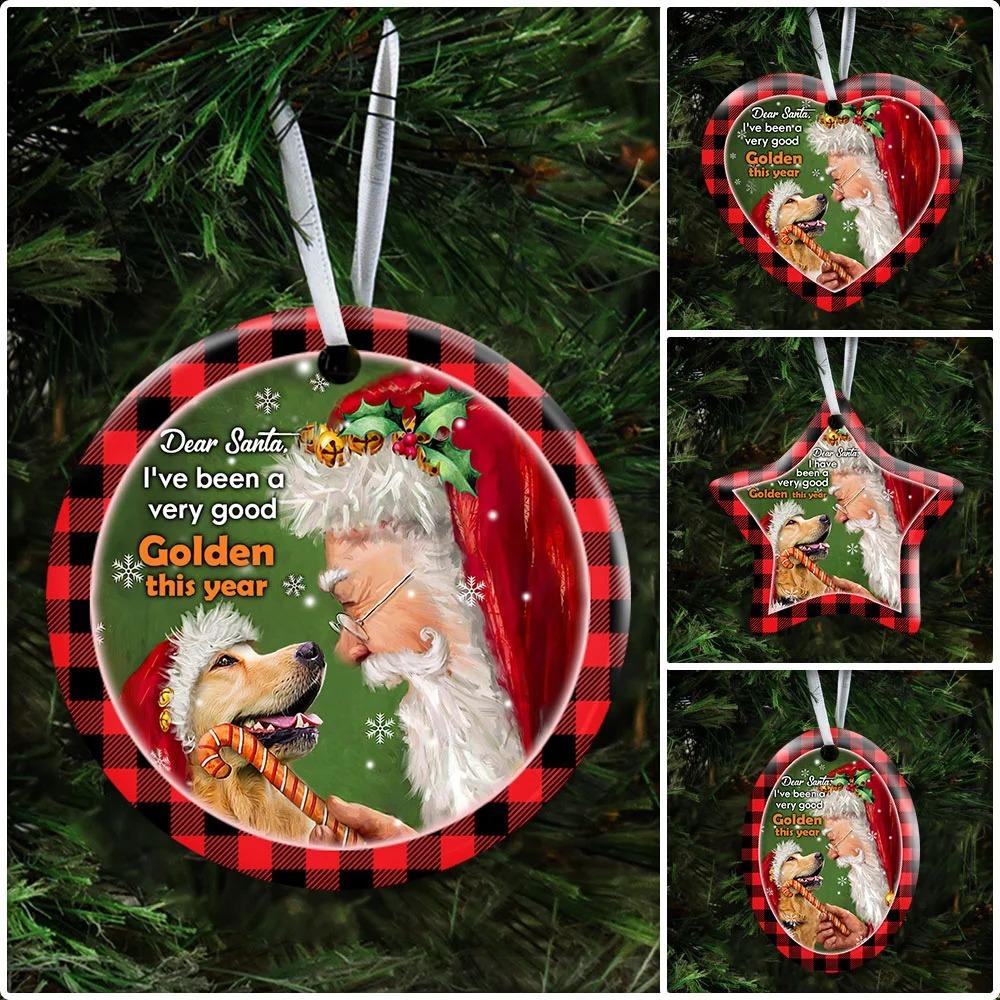 Dear Santa I’Ve Been A Very Good Golden This Year Ceramic Ornament Christmas Home Decor