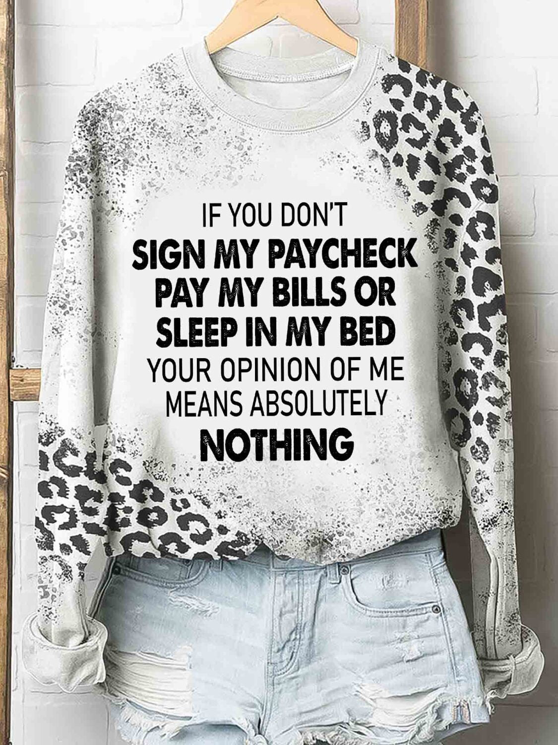 Sign My Paycheck Pay My Bills Or Sleep In My Bed Tshirt 3D Hoodie – Leopard Funny Shirt All Over Print For Friends