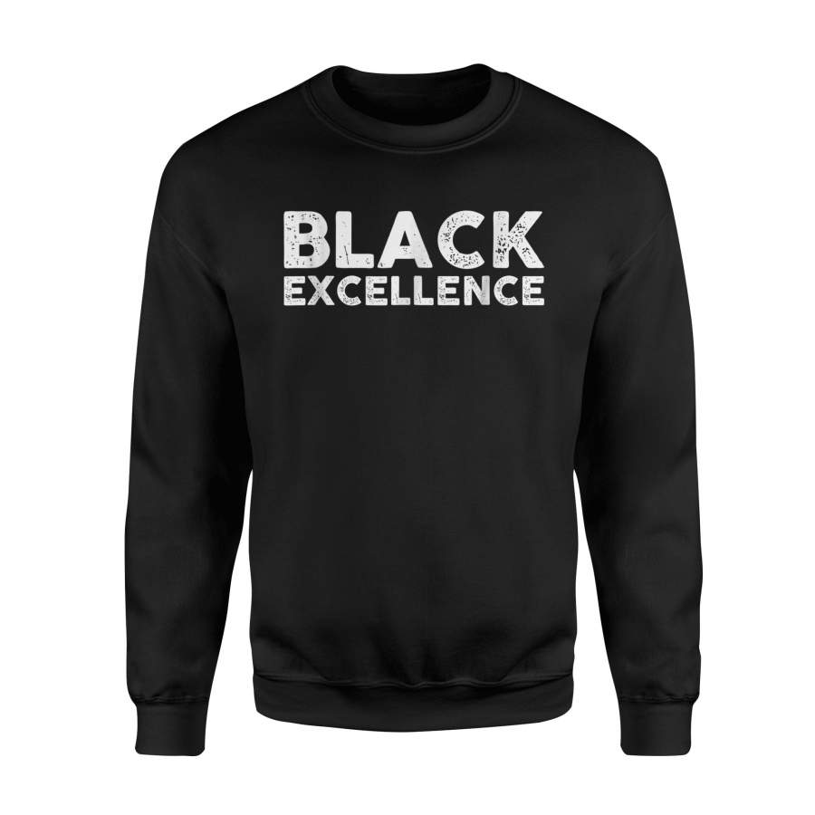 Black Excellence African American Pride History Month Sweatshirt