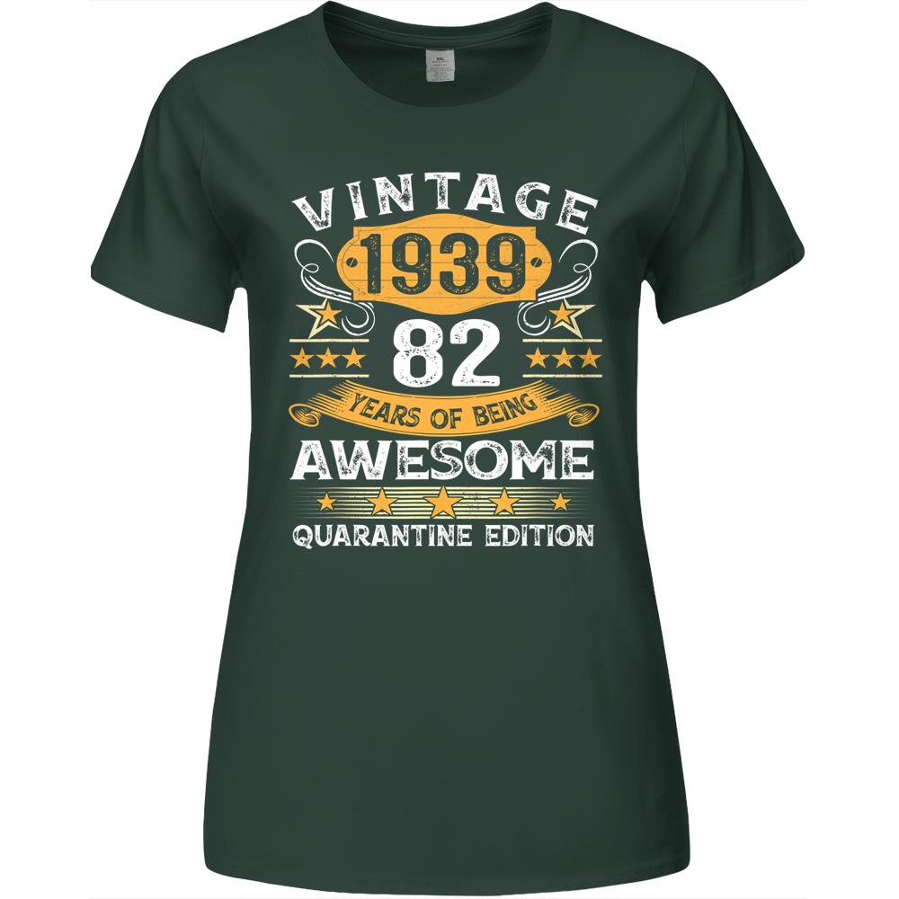 82 Years Old Gift Vintage 1939 82nd Birthday Quarantine Premium Womens Tshirts