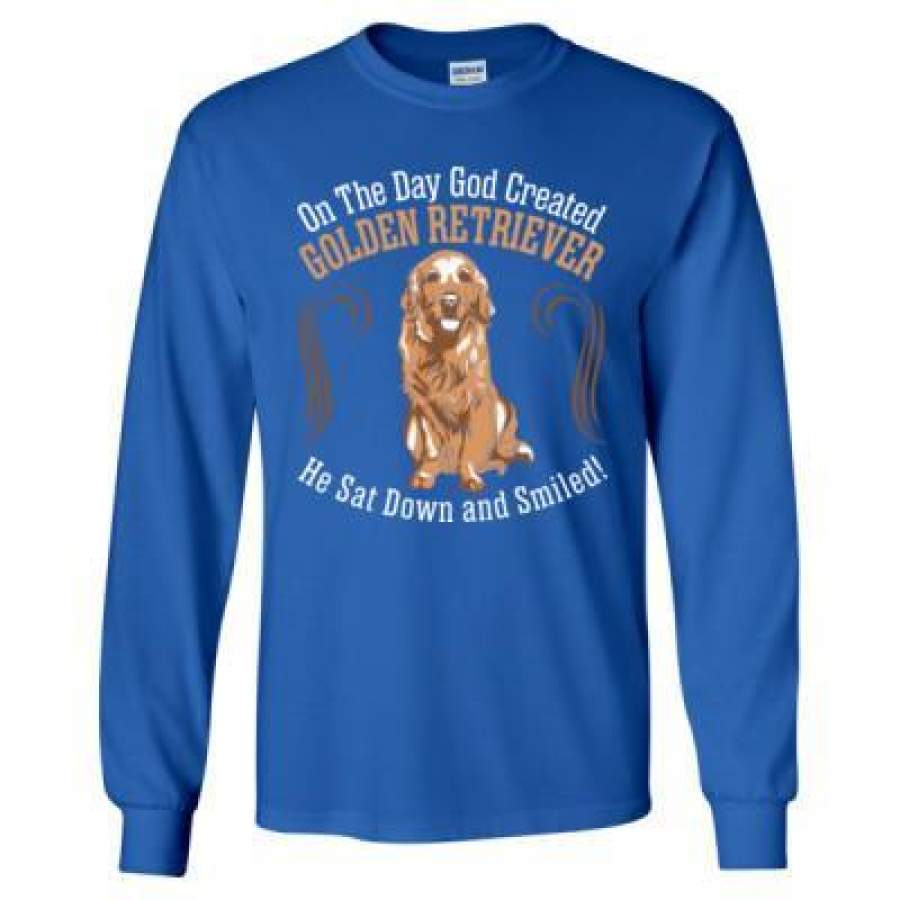 AGR On Day God Created Golden Retriever Dog Sat Down Smiled – Long Sleeve T-Shirt