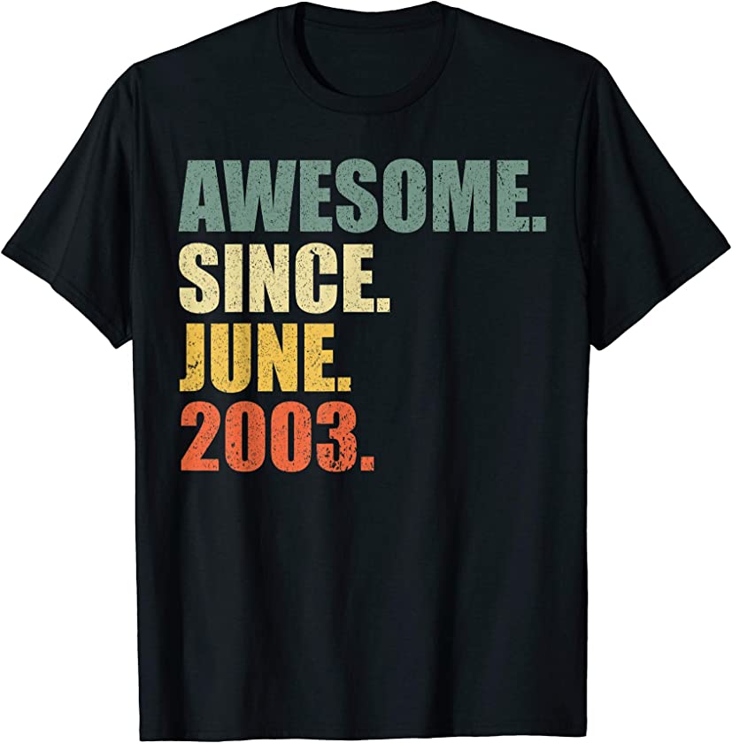 Awesome since June 2003 T-Shirt Vintage 16th Birthday gift